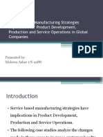 Service Based Manufacturing Strategies Implication For Product Development, Production and Service Operations in Global Companies