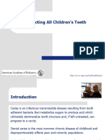 Protecting All Children's Teeth: Caries