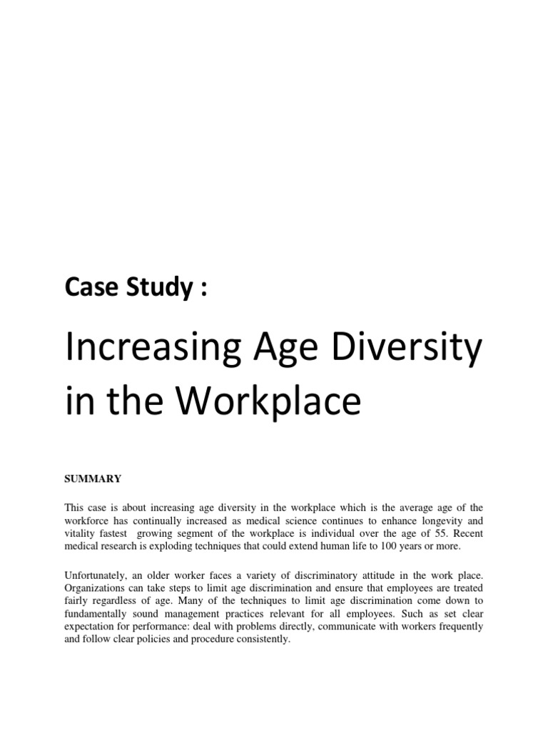 Increasing Age Diversity in the Workplace: Case Study | Ageism | Employment