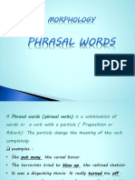 Morphology Phrasal Word