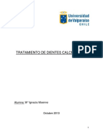 Tratamiento de Dientes Calcificados: Alumna: M° Ignacia Moenne