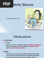 Febrile Seizure: Dr. Masdar Muid, Sp. A (K)