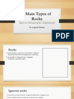 3 Main Types of Rocks: (Igneous, Metamorphic, Sedimentary)