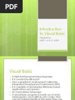 To Visual Basic: Prepared By: Mercy Ann G. Giere