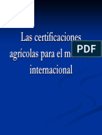 Las Certificaciones Agricolas Para El Mercado Internacional