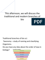 Traditional and Modern Branches of Bio
