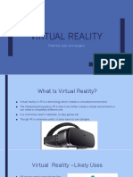 Virtual Reality: Potential Uses and Dangers