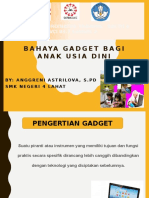 Bahaya Gadget Anggreni