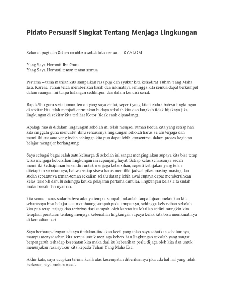 Pidato Persuasif Tentang Menjaga Kebersihan Lingkungan Sekolah Dengan