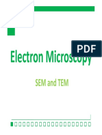 Elt Mi Electron Microscopy: Sem and Tem Sem and Tem