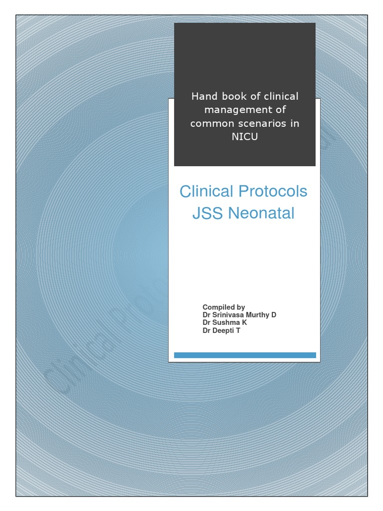 Clinical Protocols of NICU | PDF | Neonatal Intensive Care Unit | Hepatitis
