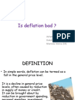 Is Deflation Bad ?: Ashok TJ (21) Dakshinamurthy M (29) Manicka Veena