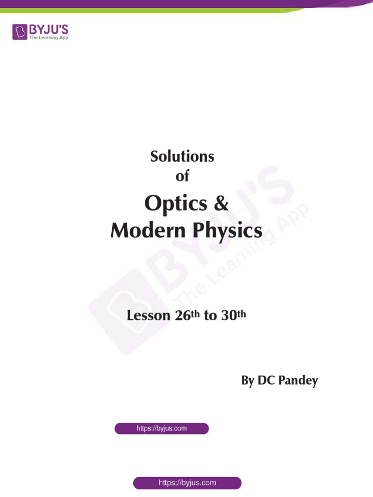 DC Pandey Solutions For Optics and Modern Physics | PDF | Lens (Optics ...