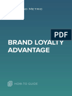 Brand Loyalty Advantage: How-To Guide