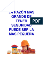 La Razón Mas Grande de Tener Seguridad Puede Ser La Más Pequeña