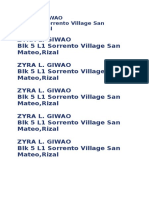 Zyra L. Giwao BLK 5 L1 Sorrento Village San Mateo, Rizal