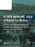 A Luta Pela Reforma Urbana No Brasil