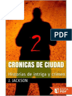 CRONICAS DE CIUDAD 2_ Historias - J. JACKSON.pdf