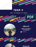 Team 4: Get To Know Us First