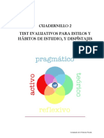 TEST EVALUATIVOS PARA ESTILOS Y HÁBITOS DE ESTUDIO, Y DESPÌSTAJES