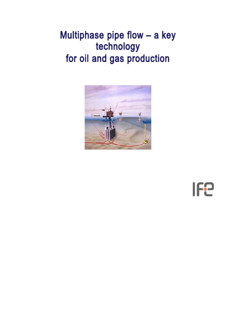 Multiphase Pipe Flow in Oil & Gas | PDF | Drop (Liquid) | Fluid Dynamics