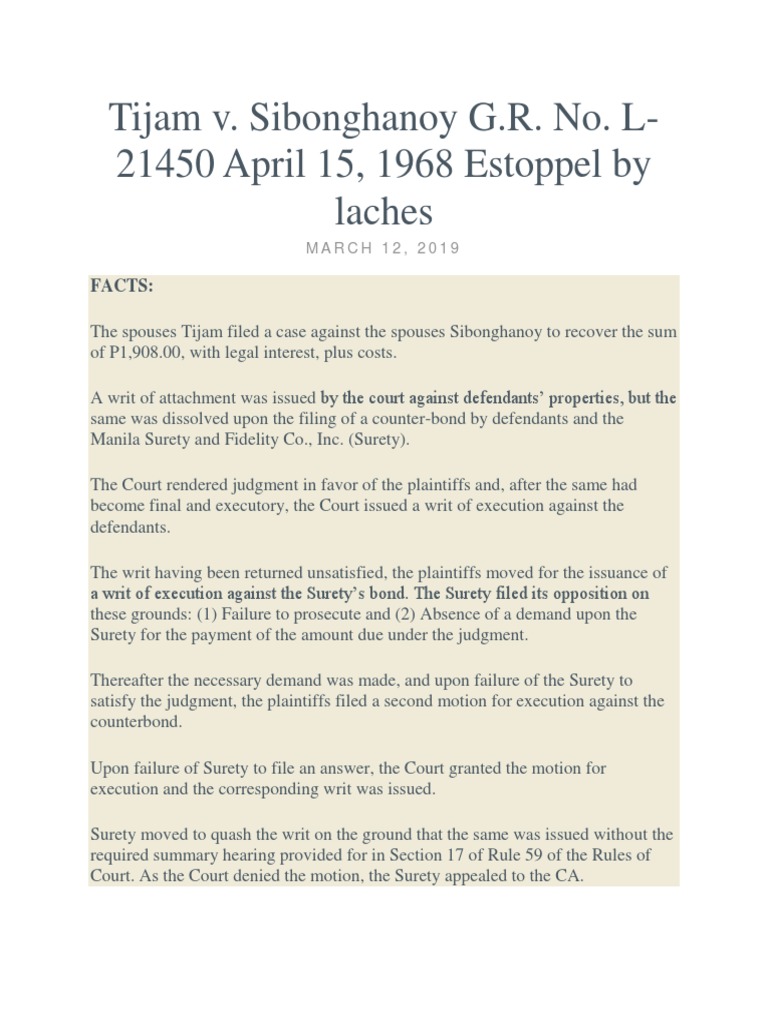 Tijam v. Sibonghanoy G.R. No. L21450 April 15, 1968 Estoppel by Laches