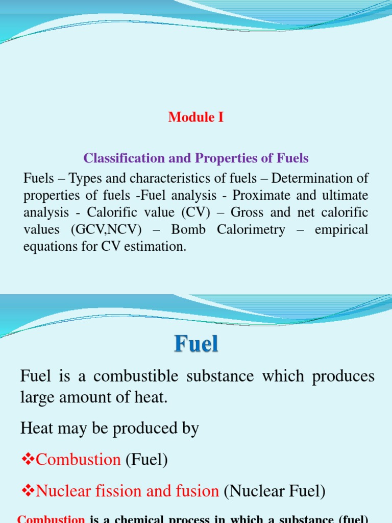 3Classification and Properties of Fuels11Jul2019Material I 11Jul