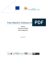 Free Webgis Software Analysis: Authors: Francesco D'Alesio Peter Hopfgartner