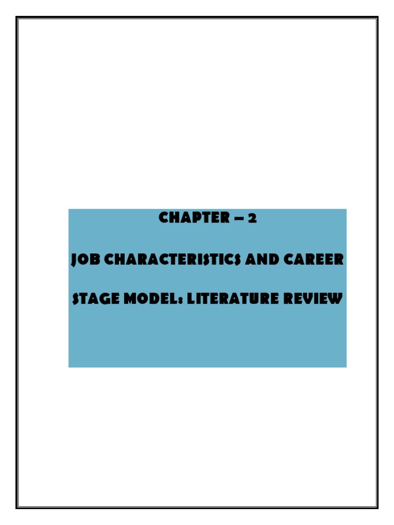 Chapter - 2 Job Characteristics and Career Stage Model: Literature ...
