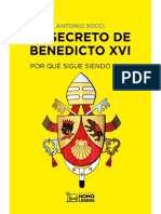 El Secreto de Benedicto XVI - Por Qué Sigue Siendo Papa - Antonio Socci