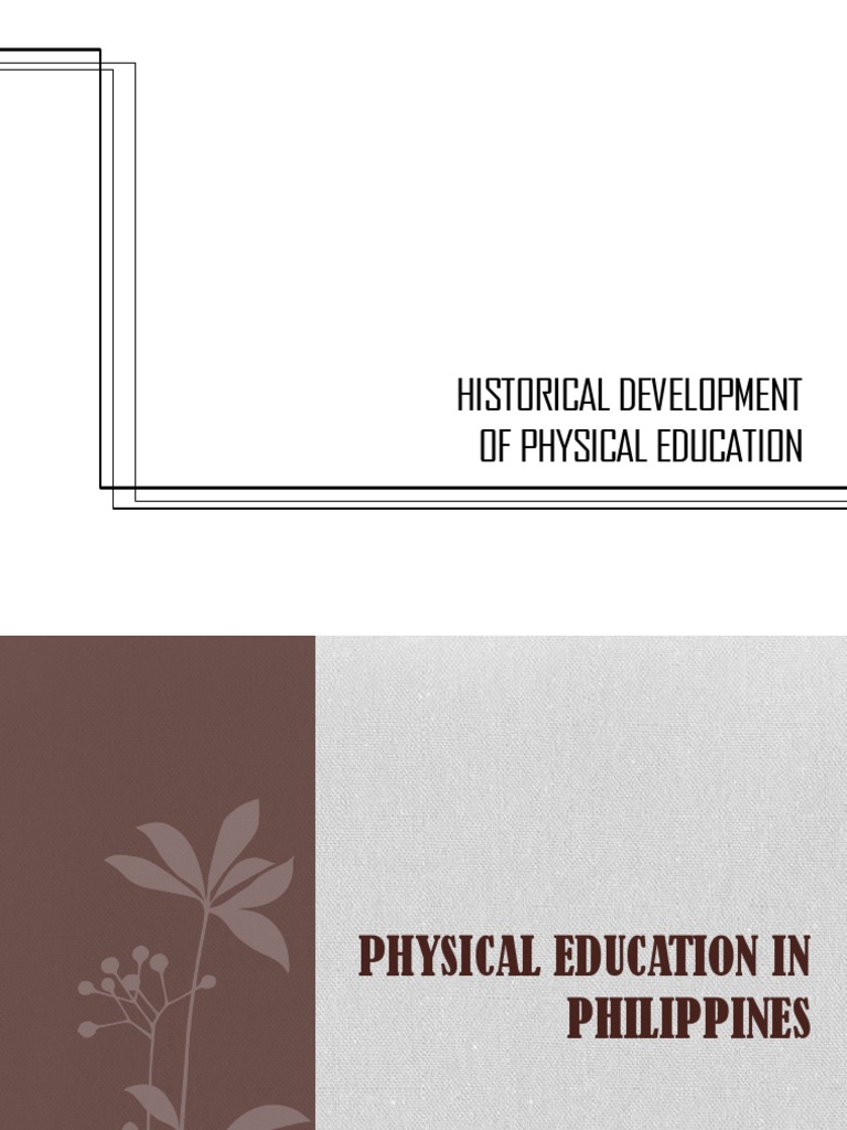 History of Physical Education in the Philippines | PDF | Philippines ...