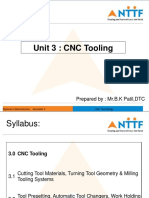 Unit 3: CNC Tooling: Prepared By: MR.B.K Patil, DTC