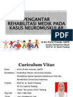 Rehabilitasi Medik Pada Kelainan Sistem Muskuloskeletal