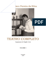 Teatro completo -  Francisco Pereira da Silva - I volume