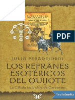 Los Refranes Esotericos Del Quijote - Julio Peradejordi