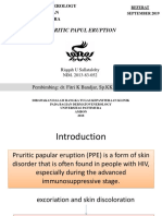 Pruritic Papul Eruption: Bagian Dermatovenerology Fakultas Kedokteran Universitas Pattimura