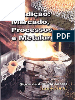 Fundição. Mercado, Processos e Metalurgia