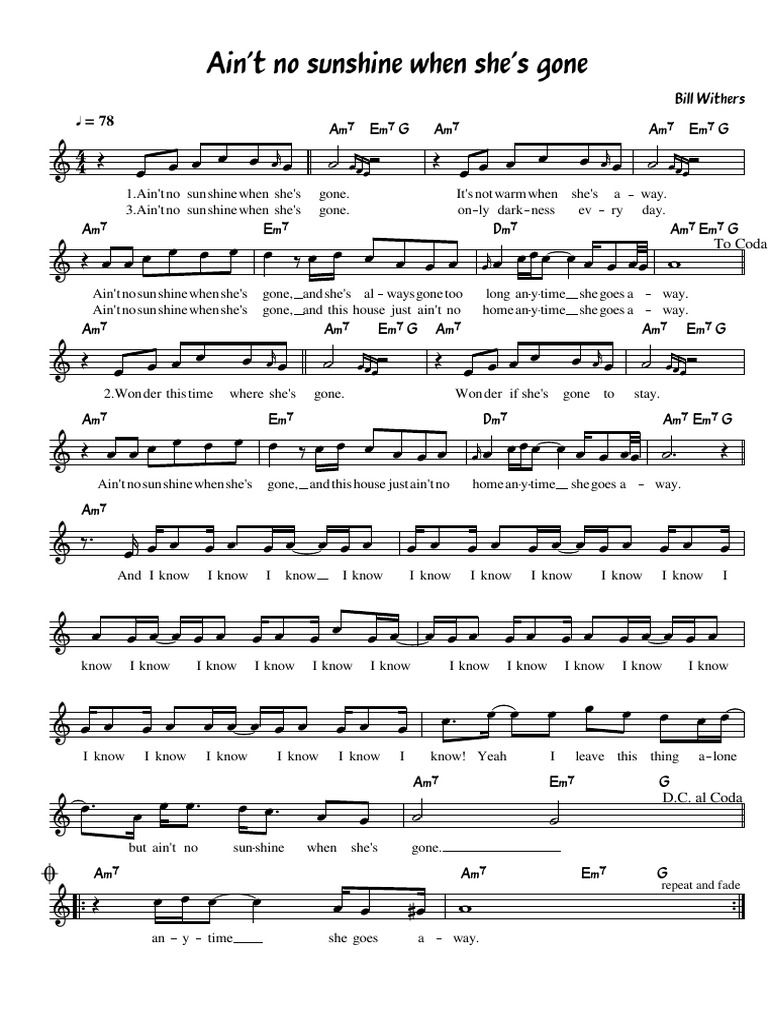 Ain t No Sunshine When She s Gone