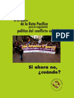 Ramírez, Olga Lucía; Ruta Pacífica de las Mujeres (2013), Si ahora no, ¿cuándo? Agenda de las Mujeres de la Ruta Pacífica para la negociación política del conflicto colombiano, Bogotá: Ruta Pacífica de las Mujeres