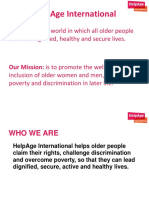 Helpage International: Our Vision: Is A World in Which All Older People