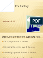Accounting For Factory Overheads: Lecture # 10