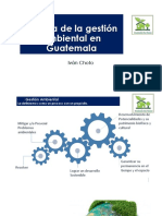 Historia de la gestión ambiental en Guatemala - Modificada.-3.pptx