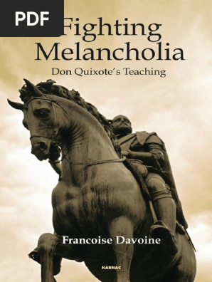 Fighting Melancholia Pdf Miguel De Cervantes Don Quixote