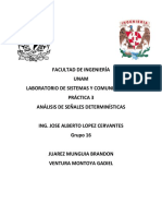 Facultad de Ingeniería Unam Laboratorio de Sistemas Y Comunicaciones Práctica 3 Análisis de Señales Determinísticas