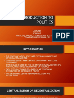Introduction To Politics: Lectures Session 7 Multilevel Politics: Subnational Politics and Transnational Regionalism
