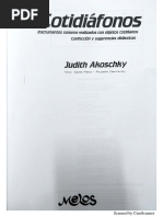 Cotidiáfonos - Instrumentos Sonoros Realizados Com Objetos Cotidianos - Judith Akoschky