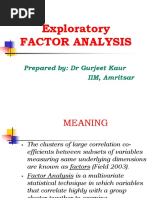 Exploratory Factor Analysis: Prepared By: DR Gurjeet Kaur IIM, Amritsar