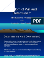 Determined or Free