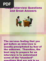 Ten Interview Questions and Ten Great Answers