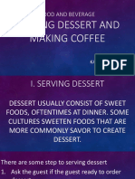 Food and Beverage Serve Dessert and Making Coffee